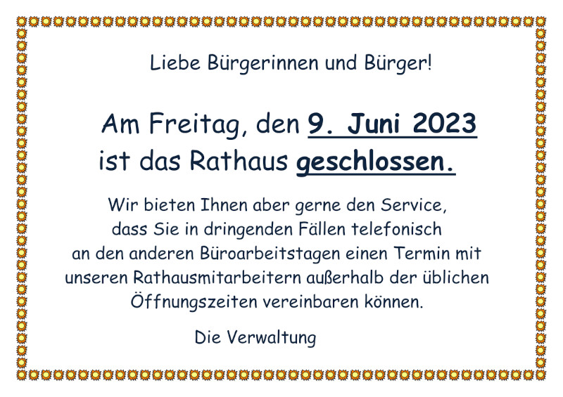 Fronleichnam 2023 Rathaus geschlossen