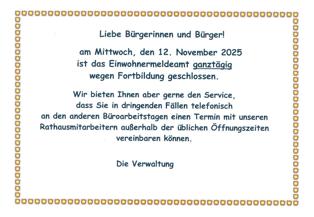 12.11.2025 Einwohnermeldeamt geschlossen
