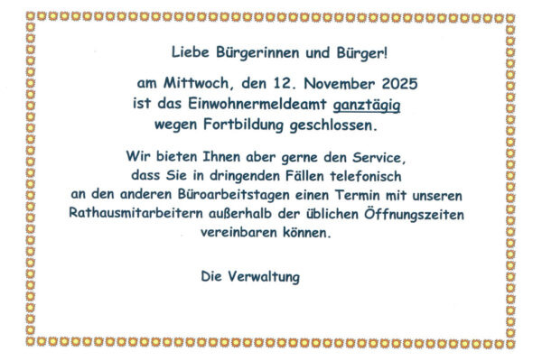 12.11.2025 Einwohnermeldeamt geschlossen
