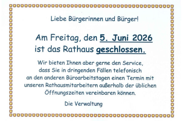 Rathaus am 5. Juni 2026 geschlossen